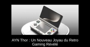 AYN Thor : Un Nouveau Joyau du Retro Gaming Révélé