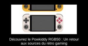 Découvrez le Powkiddy RGB50 : Un retour aux sources du rétro gaming