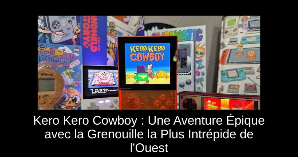 Kero Kero Cowboy : Une Aventure Épique avec la Grenouille la Plus Intrépide de l'Ouest