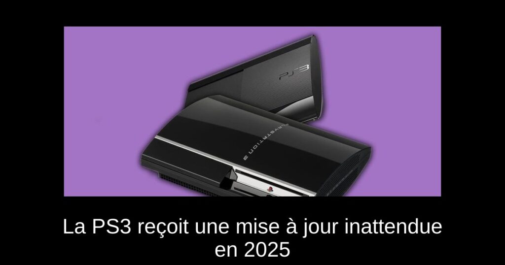 La PS3 reçoit une mise à jour inattendue en 2025
