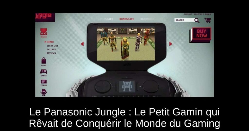Le Panasonic Jungle : Le Petit Gamin qui Rêvait de Conquérir le Monde du Gaming