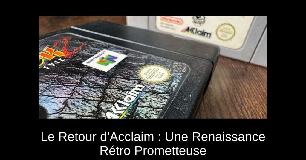 Le Retour d&rsquo;Acclaim : Une Renaissance Rétro Prometteuse