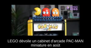 LEGO dévoile un cabinet d'arcade PAC-MAN miniature en août