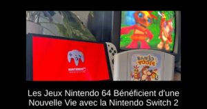 Les Jeux Nintendo 64 Bénéficient d'une Nouvelle Vie avec la Nintendo Switch 2