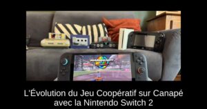 L'Évolution du Jeu Coopératif sur Canapé avec la Nintendo Switch 2