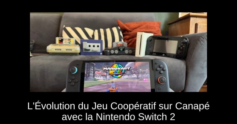 L'Évolution du Jeu Coopératif sur Canapé avec la Nintendo Switch 2