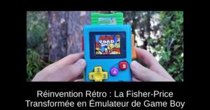 Réinvention Rétro : La Fisher-Price Transformée en Émulateur de Game Boy
