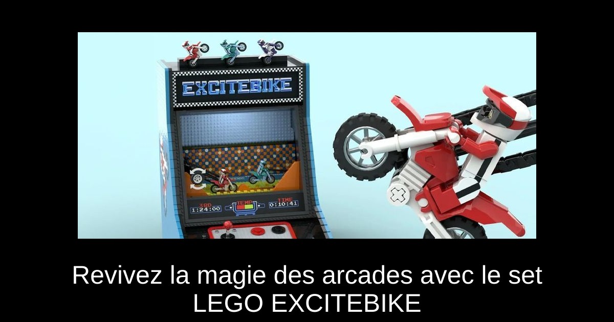 Revivez la magie des arcades avec le set LEGO EXCITEBIKE