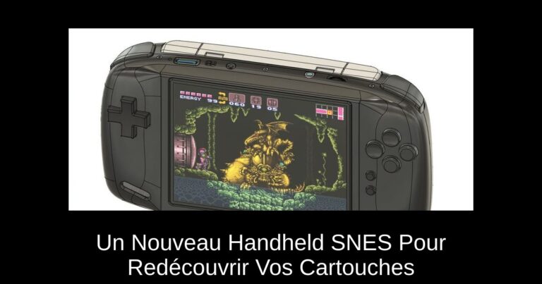 Un Nouveau Handheld SNES Pour Redécouvrir Vos Cartouches