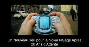 Un Nouveau Jeu pour la Nokia NGage Après 20 Ans d'Attente