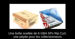 Une boîte scellée de 6 GBA SPs Rip Curl, une pépite pour les collectionneurs