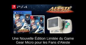 Une Nouvelle Édition Limitée du Game Gear Micro pour les Fans d'Aleste
