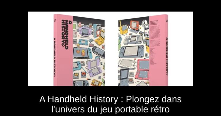 A Handheld History : Plongez dans l'univers du jeu portable rétro