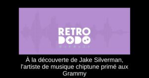 À la découverte de Jake Silverman, l'artiste de musique chiptune primé aux Grammy