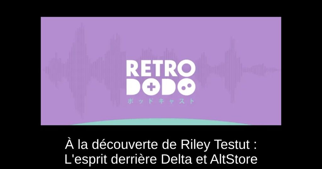 À la découverte de Riley Testut : L&rsquo;esprit derrière Delta et AltStore