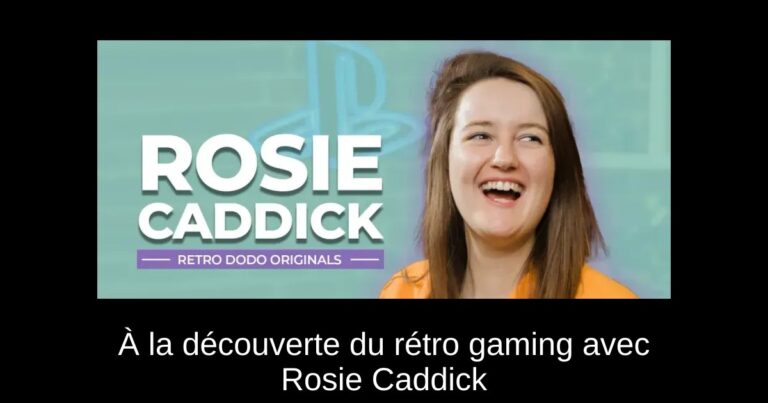 À la découverte du rétro gaming avec Rosie Caddick