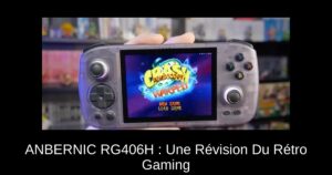 ANBERNIC RG406H : Une Révision Du Rétro Gaming