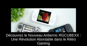 Découvrez le Nouveau Anbernic RGCUBEXX : Une Révolution Abordable dans le Rétro Gaming