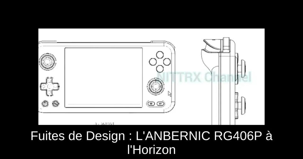 Fuites de Design : L’ANBERNIC RG406P à l’Horizon