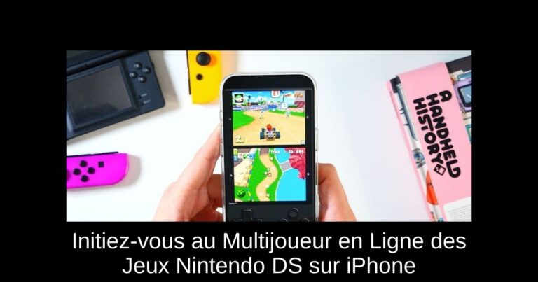 Initiez-vous au Multijoueur en Ligne des Jeux Nintendo DS sur iPhone