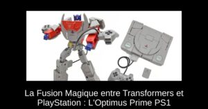 La Fusion Magique entre Transformers et PlayStation : L'Optimus Prime PS1
