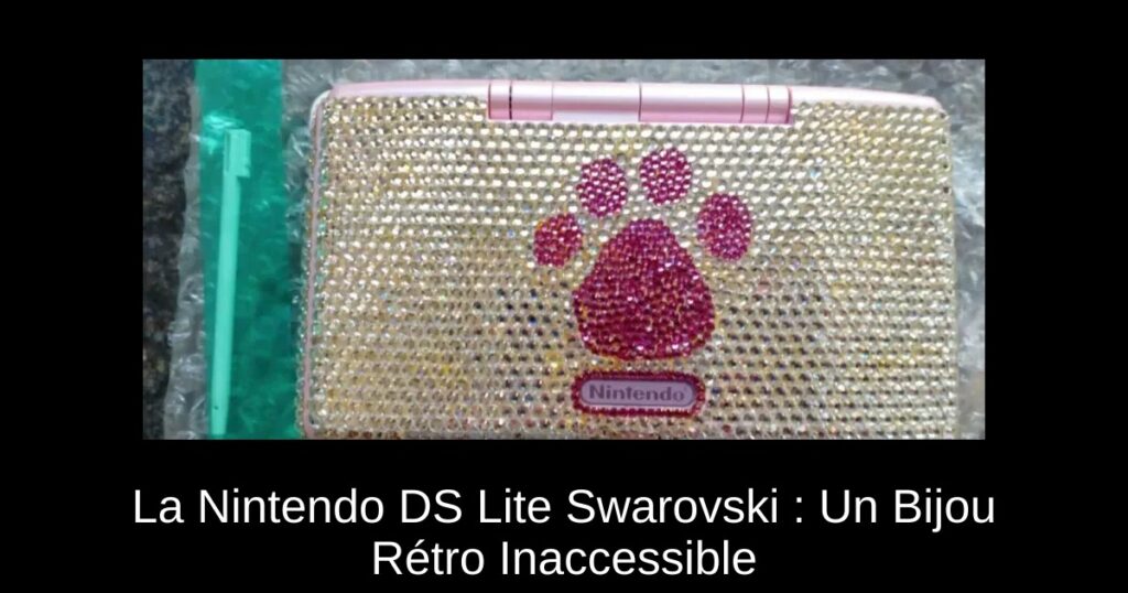 La Nintendo DS Lite Swarovski : Un Bijou Rétro Inaccessible