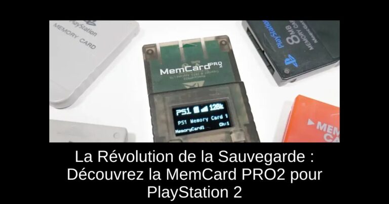 La Révolution de la Sauvegarde : Découvrez la MemCard PRO2 pour PlayStation 2