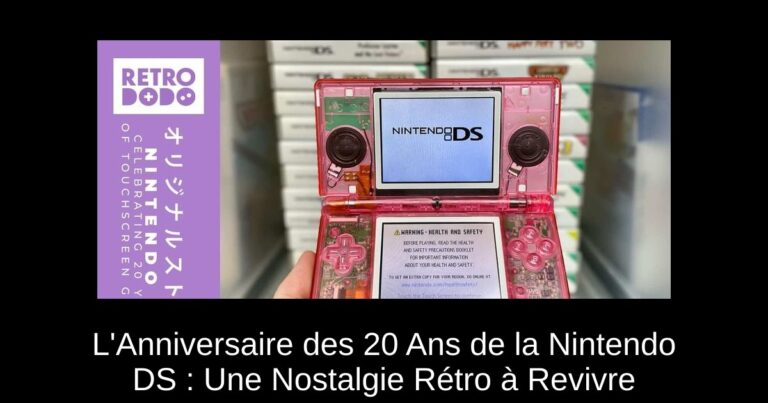 L'Anniversaire des 20 Ans de la Nintendo DS : Une Nostalgie Rétro à Revivre