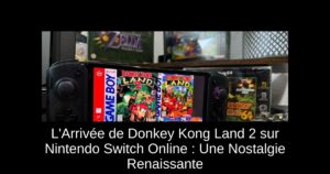 L'Arrivée de Donkey Kong Land 2 sur Nintendo Switch Online : Une Nostalgie Renaissante