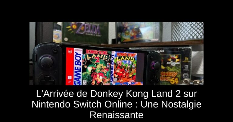 L'Arrivée de Donkey Kong Land 2 sur Nintendo Switch Online : Une Nostalgie Renaissante