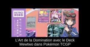 L'Art de la Domination avec le Deck Mewtwo dans Pokémon TCGP