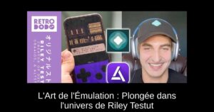 L'Art de l'Émulation : Plongée dans l'univers de Riley Testut