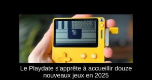 Le Playdate s'apprête à accueillir douze nouveaux jeux en 2025