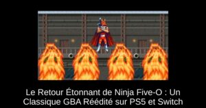 Le Retour Étonnant de Ninja Five-O : Un Classique GBA Réédité sur PS5 et Switch