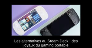 Les alternatives au Steam Deck : des joyaux du gaming portable