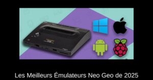 Les Meilleurs Émulateurs Neo Geo de 2025