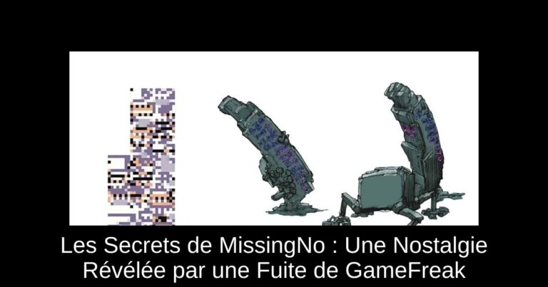 Les Secrets de MissingNo : Une Nostalgie Révélée par une Fuite de GameFreak
