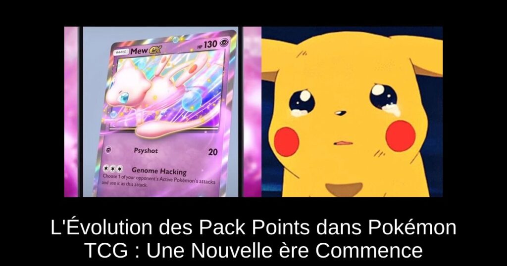 L&rsquo;Évolution des Pack Points dans Pokémon TCG : Une Nouvelle ère Commence