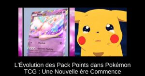 L'Évolution des Pack Points dans Pokémon TCG : Une Nouvelle ère Commence