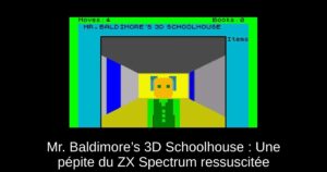 Mr. Baldimore’s 3D Schoolhouse : Une pépite du ZX Spectrum ressuscitée