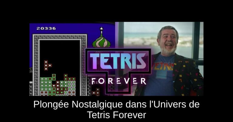 Plongée Nostalgique dans l'Univers de Tetris Forever