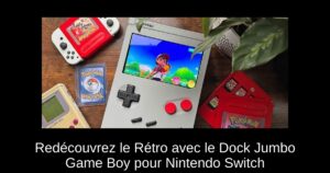 Redécouvrez le Rétro avec le Dock Jumbo Game Boy pour Nintendo Switch