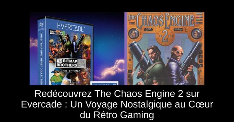 Redécouvrez The Chaos Engine 2 sur Evercade : Un Voyage Nostalgique au Cœur du Rétro Gaming
