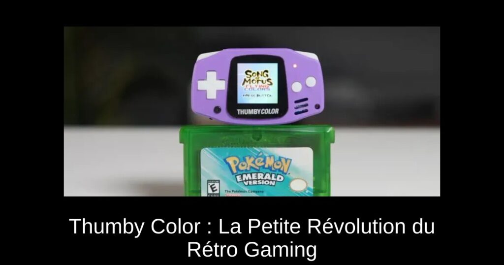 Thumby Color : La Petite Révolution du Rétro Gaming