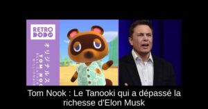 Tom Nook : Le Tanooki qui a dépassé la richesse d'Elon Musk