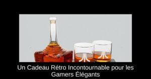 Un Cadeau Rétro Incontournable pour les Gamers Élégants