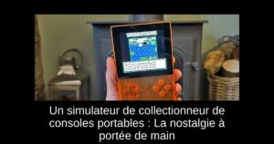 Un simulateur de collectionneur de consoles portables : La nostalgie à portée de main