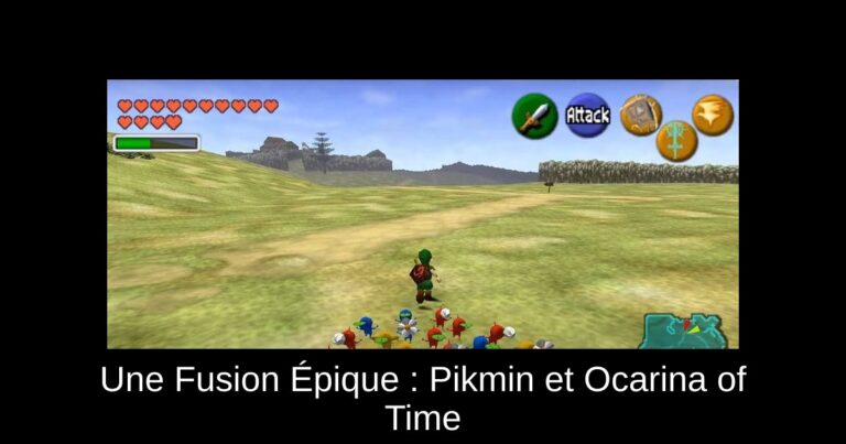Une Fusion Épique : Pikmin et Ocarina of Time