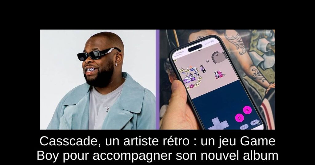 Casscade, un artiste rétro : un jeu Game Boy pour accompagner son nouvel album