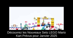 Découvrez les Nouveaux Sets LEGO Mario Kart Prévus pour Janvier 2025